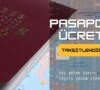 Pasaport Ücreti Nasıl Ödenir, Nasıl Taksitlendirilir? *2022