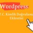 WordPress Üyelik Formuna TC Kimlik Doğrulama Eklentisi Yayında